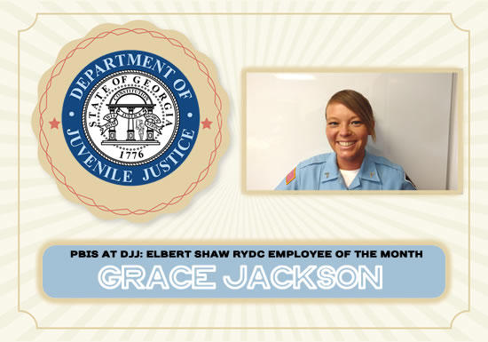 PBIS at DJJ Elbert Shaw RYDC Employee of the Month